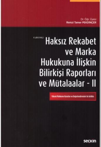 Haksız Rekabet ve Marka Hukukuna İlişkin Bilirkişi Raporları ve Mütalaalar II  Frontansicht 1