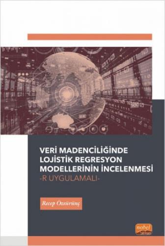 Veri Madenciliğinde Lojistik Regresyon Modellerinin İncelenmesi-R Uygulamalı  Frontansicht 1