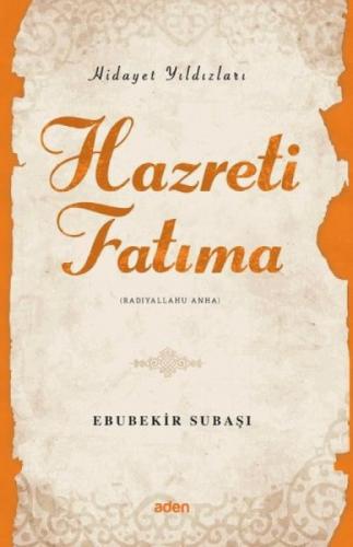 Hazreti Fatıma - Hidayet Yıldızları  Frontansicht 1