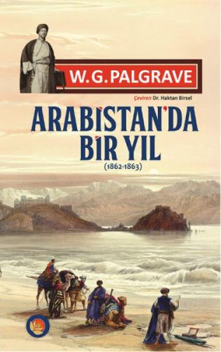Arabistan'da Bir Yıl 1862-1863  Frontansicht 1