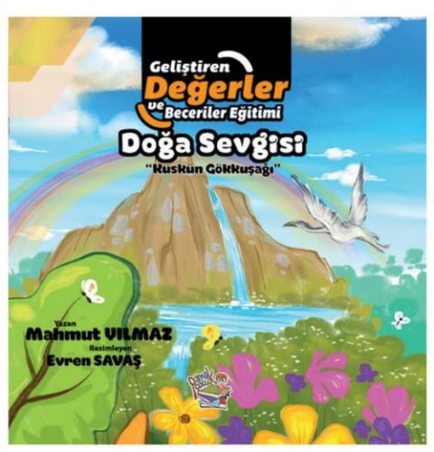 Doğa Sevgisi - Küskün Gökkuşağı  Frontansicht 1