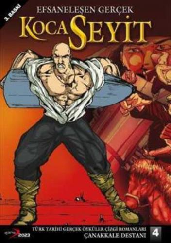 Efsaneleþen Gerçek Koca Seyit  Frontansicht 1