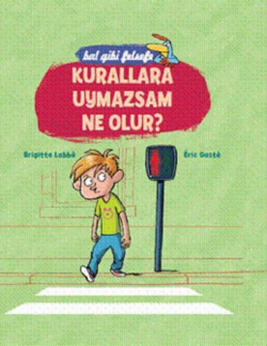 Bal Gibi Felsefe - Kurallara Uymazsam Ne Olur?  Frontansicht 1
