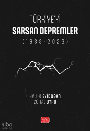 Türkiye'yi Sarsan Depremler (1988-2023)  Frontansicht 1