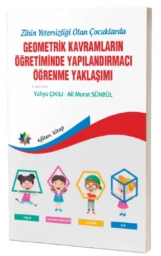 Zihinsel Yetersizliği Olan Çocuklarda Geometrik Kavramların Yapılandırmacı Öğrenme Yaklaşımı  Frontansicht 1