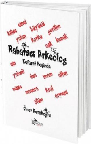 Rahatsız Arkeolog  Frontansicht 1