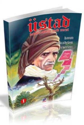 Üstad Bediüzzaman Said Nursi  Frontansicht 1