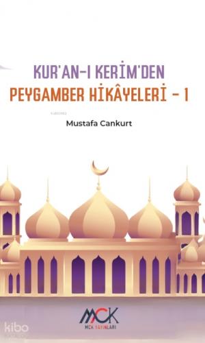 Kur'an-ı Kerim'den Peygamber Hikâyeleri -1  Frontansicht 1