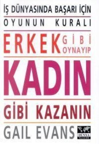 Erkek Gibi Oynayıp Kadın Gibi Kazanın| İş  Frontansicht 1