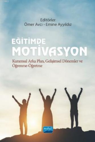 Eğitimde Motivasyon - Kuramsal Arka Plan, Gelişimsel Dönemler ve Öğrenme-Öğretme  Frontansicht 1