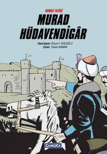 Rumeli Fatihi Murad Hüdavendigar  Frontansicht 1