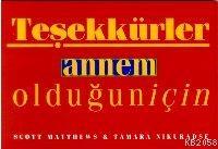 Teşekkürler Annem Olduğun İçin  Frontansicht 1