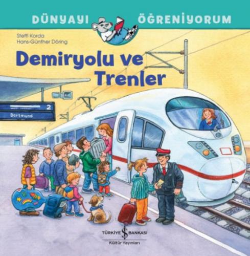 Dünyayı Öğreniyorum - Demiryolu ve Trenler  Frontansicht 1