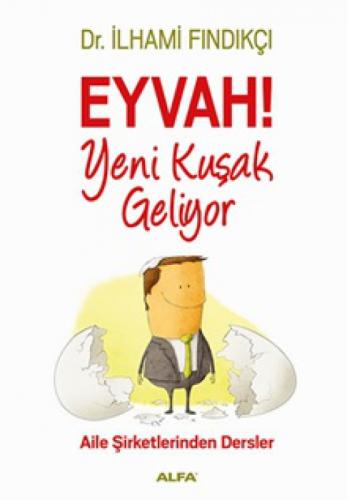 Eyvah! Yeni Kuşak Geliyor  Frontansicht 1