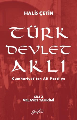 Türk Devlet Aklı – Velayet Tahkimi (Cilt 2)  Frontansicht 1