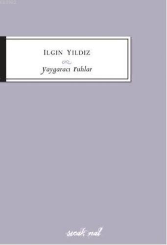 Yaygaracı Ruhlar  Frontansicht 1