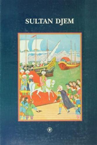 Sultan Djem  Frontansicht 1