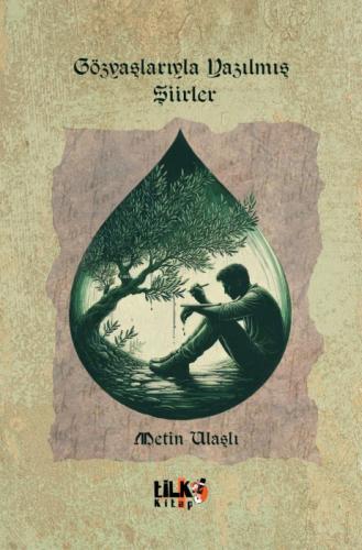 Gözyaşlarıyla Yazılmış Şiirler  Frontansicht 1