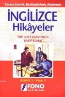 Türkçe Çevirili, Basitleştirilmiş, Alıştırmalı İngilizce Hikayeler| Kayıp Elmas  Frontansicht 1