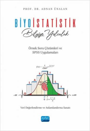 Biyoistatistik / Bilgiye Yolculuk - Veri Değerlendirme ve Anlamlandırma Sanatı  Frontansicht 1