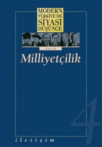 Modern Türkiye'de Siyasi Düşünce Cilt 4 - Milliyetçilik (Ciltli)  Frontansicht 1