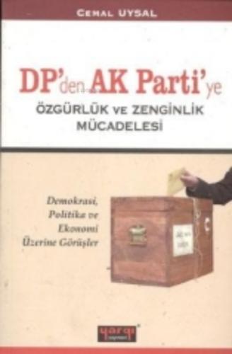 DP'den AK Partiye ÖZgürlük ve Zenginlik Mücadeles  Frontansicht 1