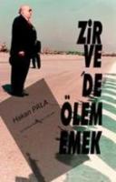 Zirve´de Ölememek  Frontansicht 1