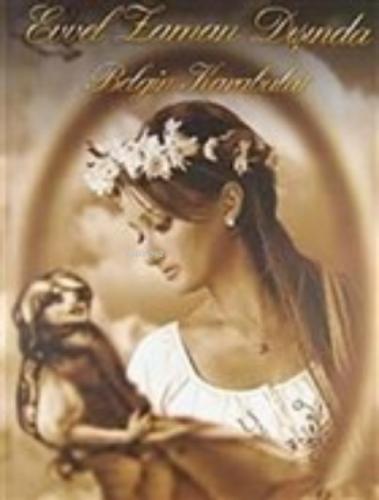 Evvel Zaman Dışında  Frontansicht 1