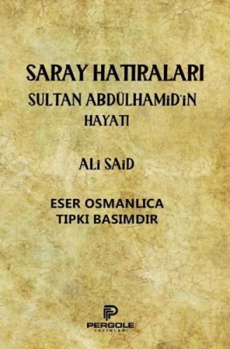 Saray Hatıraları Sultan Abdülhamid'in Hayatı  Frontansicht 1