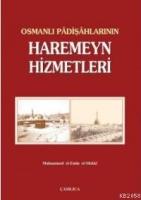 Osmanlı Padişahlarının Haremeyn Hizmetleri  Frontansicht 1