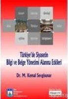 Türkiye'de Siyasetin Bilgi ve Belge Yönetimi Alanına Etkileri  Frontansicht 1