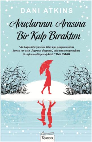 Avuçlarının Arasına Bir Kalp Bıraktım  Frontansicht 1