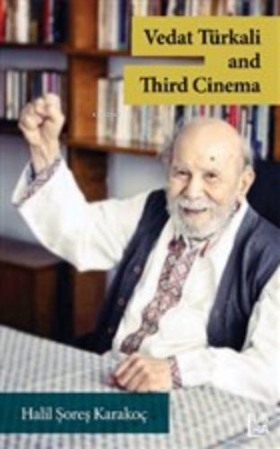 Vedat Türkali and Third Cinema  Frontansicht 1