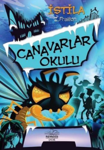Canavarlar Okulu İstila (Ciltli)  Frontansicht 1