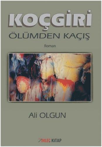Koçgiri - Ölümden Kaçış  Frontansicht 1