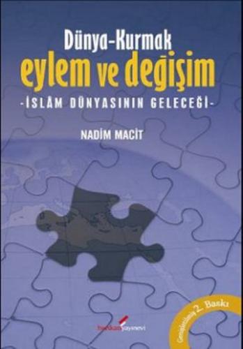 Dünya- Kurmak Eylem ve Değişim  İslam Dünyasının Geleceği  Frontansicht 1