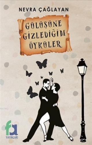 Gülüşüne Gizlediğim Öyküler  Frontansicht 1