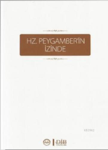 Hz. Peygamber'in İzinde  Frontansicht 1