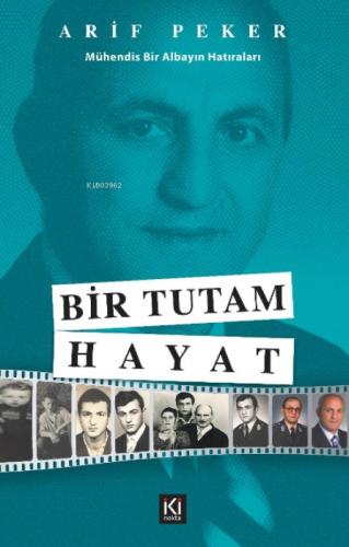 Bir Tutam Hayat (Mühendis Bir Albayın Hatıraları)  Frontansicht 1