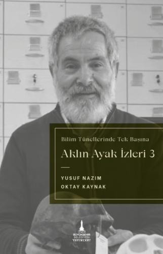 Aklın Ayak İzleri 3;Bilim Tünellerinde Tek Başına  Frontansicht 1