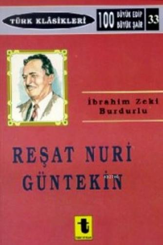 Reþat Nuri Güntekin  Frontansicht 1