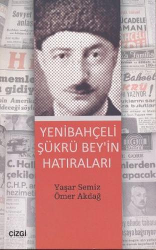 Yenibahçeli Şükrü Bey'in Hatıraları  Frontansicht 1