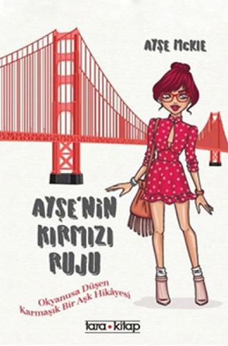 Ayşe'nin Kırmızı Ruju  Frontansicht 1