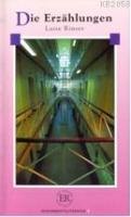 Die Erzahlungen; Stufe-4  Frontansicht 1