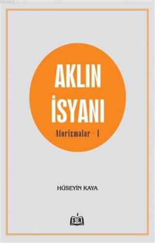 Aklın İsyanı Aforizmalar 1  Frontansicht 1