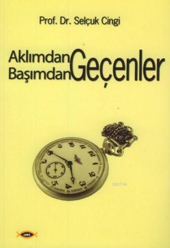 Aklımdan Geçenler Başımdan Geçenler  Frontansicht 1
