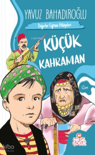 Küçük Kahraman  Frontansicht 1