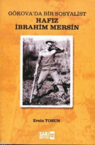 Gökova'da Bir Sosyalist Hafız İbrahim Mersin  Frontansicht 1