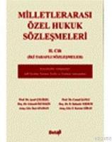 Milletlerarası Özel Hukuk Sözleşmeleri II. Cilt  Frontansicht 1