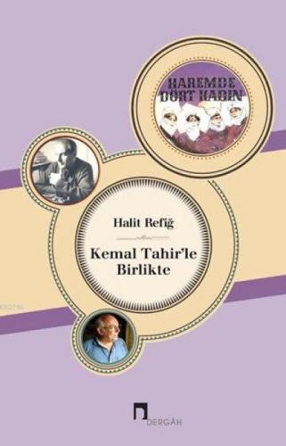 Kemal Tahir'le Birlikte  Frontansicht 1
